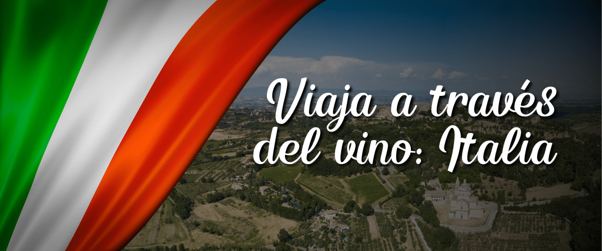 Viaja a Través del Vino: Italia